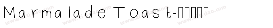 Marmalade Toast字体转换